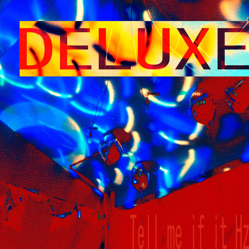 KiNG HERTZiE - Tell me if it Hz (Deluxe Edition) [DIGITAL DOWNLOAD]